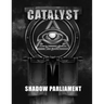 Shadow Parliament - A Catalyst RPG Campaign
