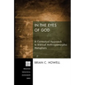 In the Eyes of God: A Contextual Approach to Biblical Anthropomorphic Metaphors