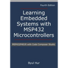Learning Embedded Systems with MSP432 microcontrollers: MSP432P401R with Code Composer Studio
