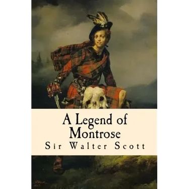 A Legend of Montrose