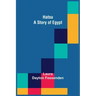 Hatsu: A Story of Egypt