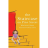 The Staircase on Pine Street