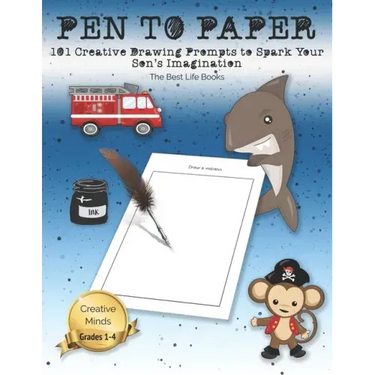 Pen to Paper: 101 Creative Drawing Prompts to Spark Your Son's Imagination