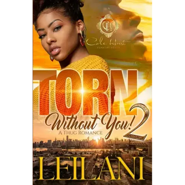 Torn Without You 2: A Thug Romance Finale