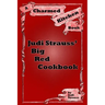 Judi Strauss' Big Red Cookbook