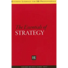 The Essentials of Strategy
