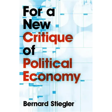 For a New Critique of Political Economy