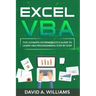 Excel VBA: The Ultimate Intermediate's Guide to Learn VBA Programming Step by Step