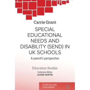 Special Educational Needs and Disability (SEND) in UK schools: A parent's perspective