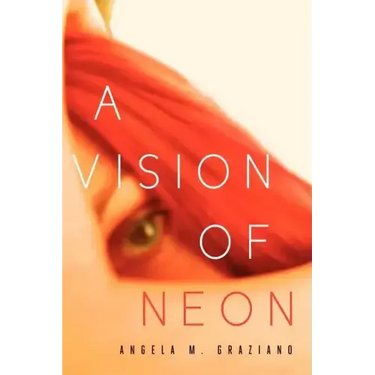 A Vision of Neon