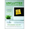 Unclutter Your Life in One Week