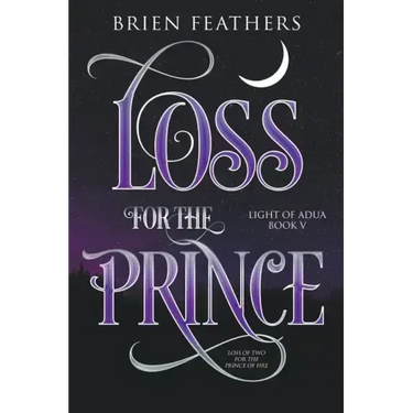 Loss for the Prince