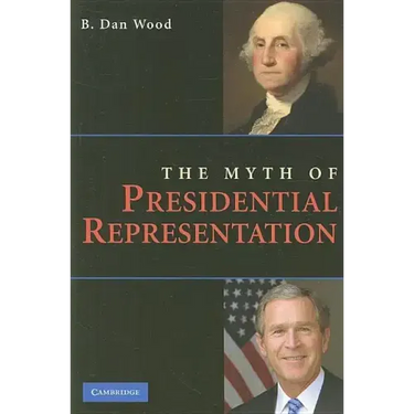 The Myth of Presidential Representation