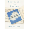 Postcards from Heaven: Messages of Love from the Other Side
