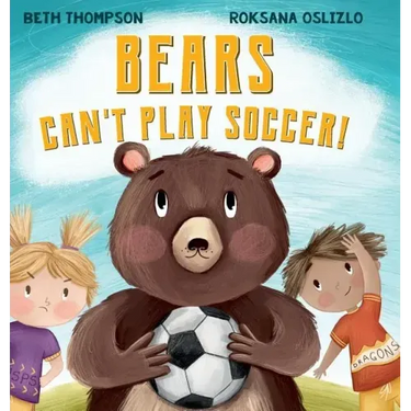 Bears Can't Play Soccer