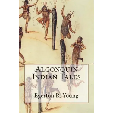 Algonquin Indian Tales