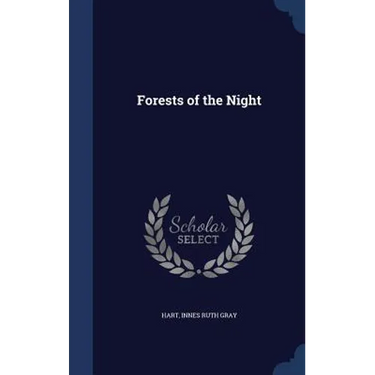 Forests of the Night