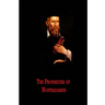 The Prophecies of Nostradamus