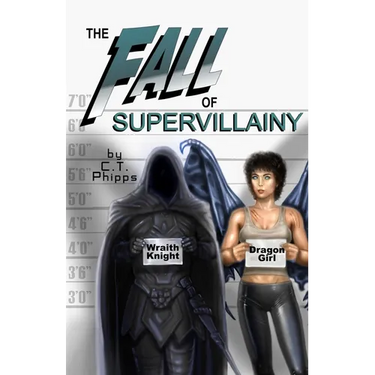 The Fall of Supervillainy