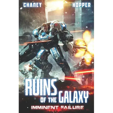 Imminent Failure: A Military Scifi Epic