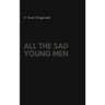 All the Sad Young Men