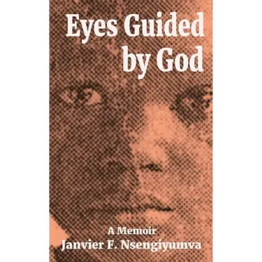 Eyes Guided by God: A Memoir