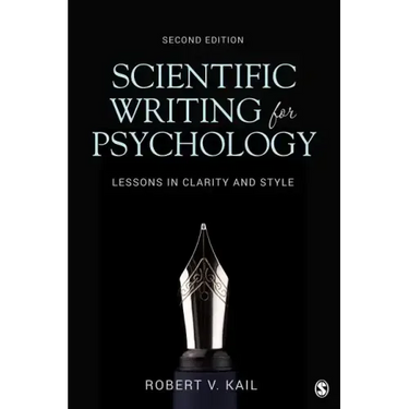 Scientific Writing for Psychology: Lessons in Clarity and Style