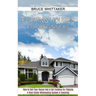 Flipping Houses for Beginners: A Real Estate Wholesaling System & Investing (How to Sell Your House Fast & Get Funding for Flipping)