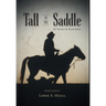 Tall in the Saddle
