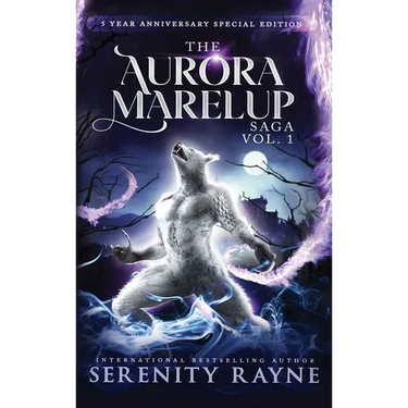 The Aurora Marelup Complete Saga Omnibus Vol 1: Five Year Anniversary Special Edition