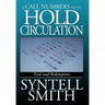 Hold Circulation - A Call Numbers Novel: Trial and Redemption