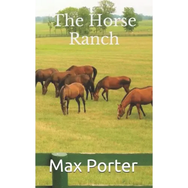 The Horse Ranch