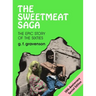 The Sweetmeat Saga