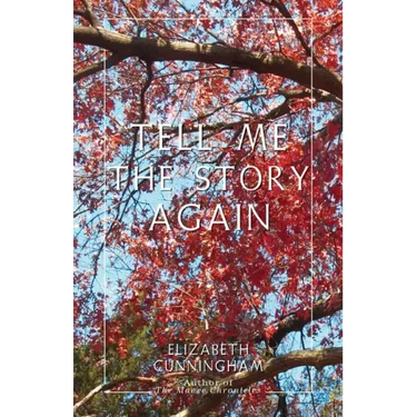 Tell Me The Story Again