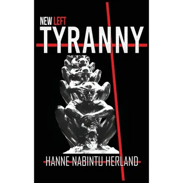 New Left Tyranny
