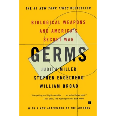 Germs: Biological Weapons and America's Secret War