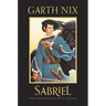 Sabriel 25th Anniversary Classic Edition