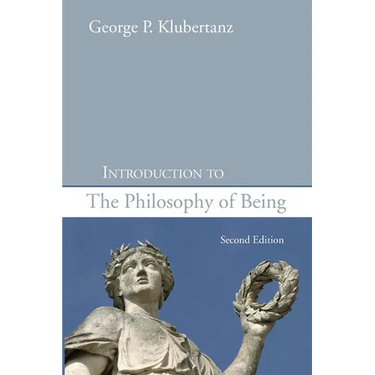 Introduction to the Philosophy of Being, Second Edition