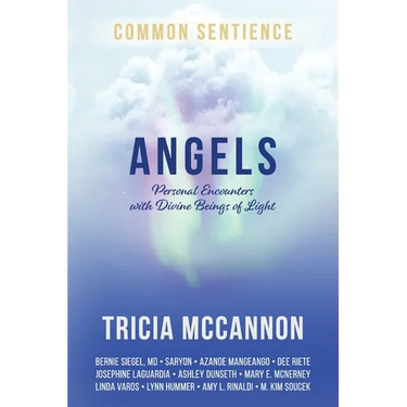Angels: Personal Encounters with Divine Beings of Light