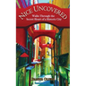 Nice Uncovered: Walks Through the Secret Heart of a Historic City
