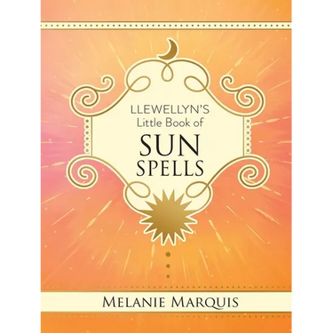 Llewellyn's Little Book of Sun Spells