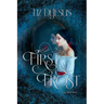 First Frost: A Frost Series Novel