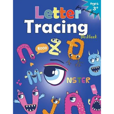 Letter Tracing Workboo (Monster): Kindergarten Tracing Workbook