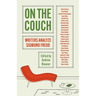 On the Couch: Writers Analyze Sigmund Freud