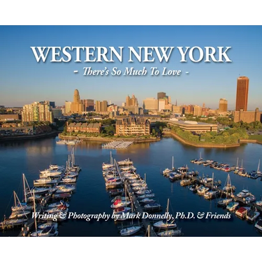 Western New York: There's So Much To Love