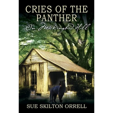 Cries of the Panther: On Mockingbird Hill