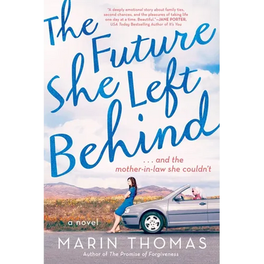 The Future She Left Behind