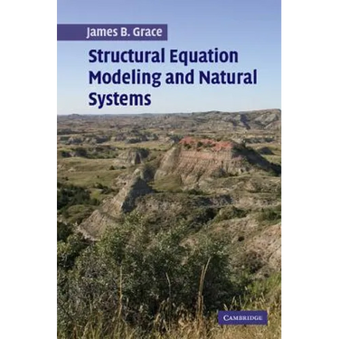 Structural Equation Modeling and Natural Systems