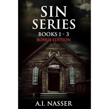 Sin Series Books 1 - 3 Bonus Edition: Scary Horror Story with Supernatural Suspense