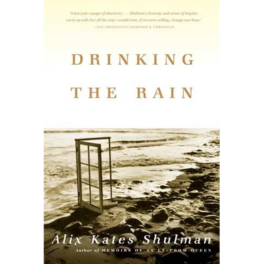 Drinking the Rain